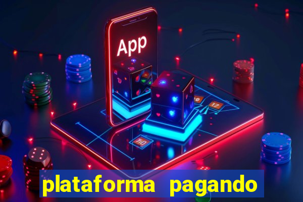 plataforma pagando muito fortune tiger